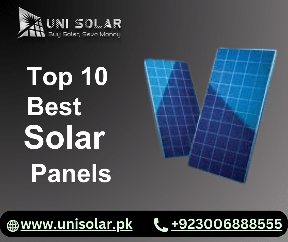 top 10 best solar panels in pakistan